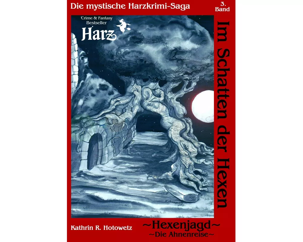 Im Schatten der Hexen 03. Hexenjagd I - Ahnenreise
