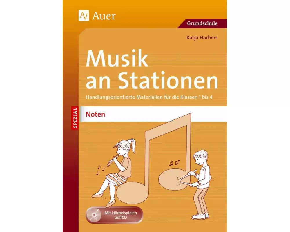 Musik an Stationen Spezial: Noten 1-4