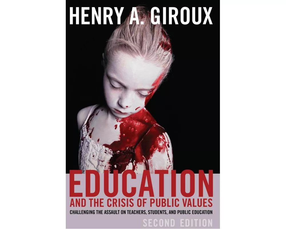 Education and the Crisis of Public Values