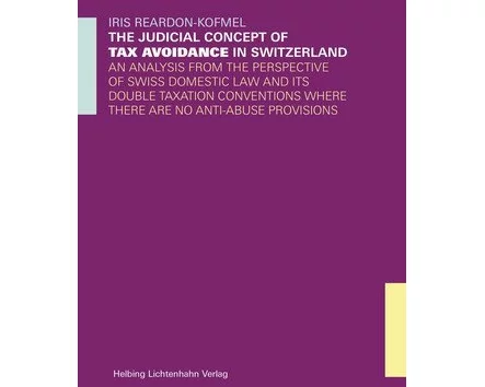 The Judicial Concept of Tax Avoidance in Switzerland