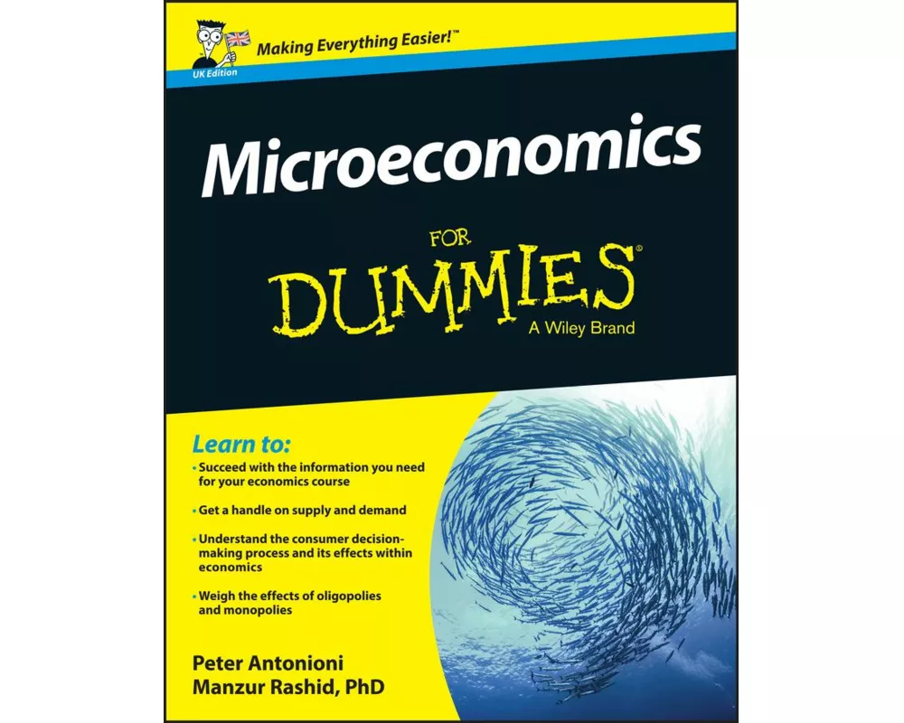 Microeconomics For Dummies, UK Edition