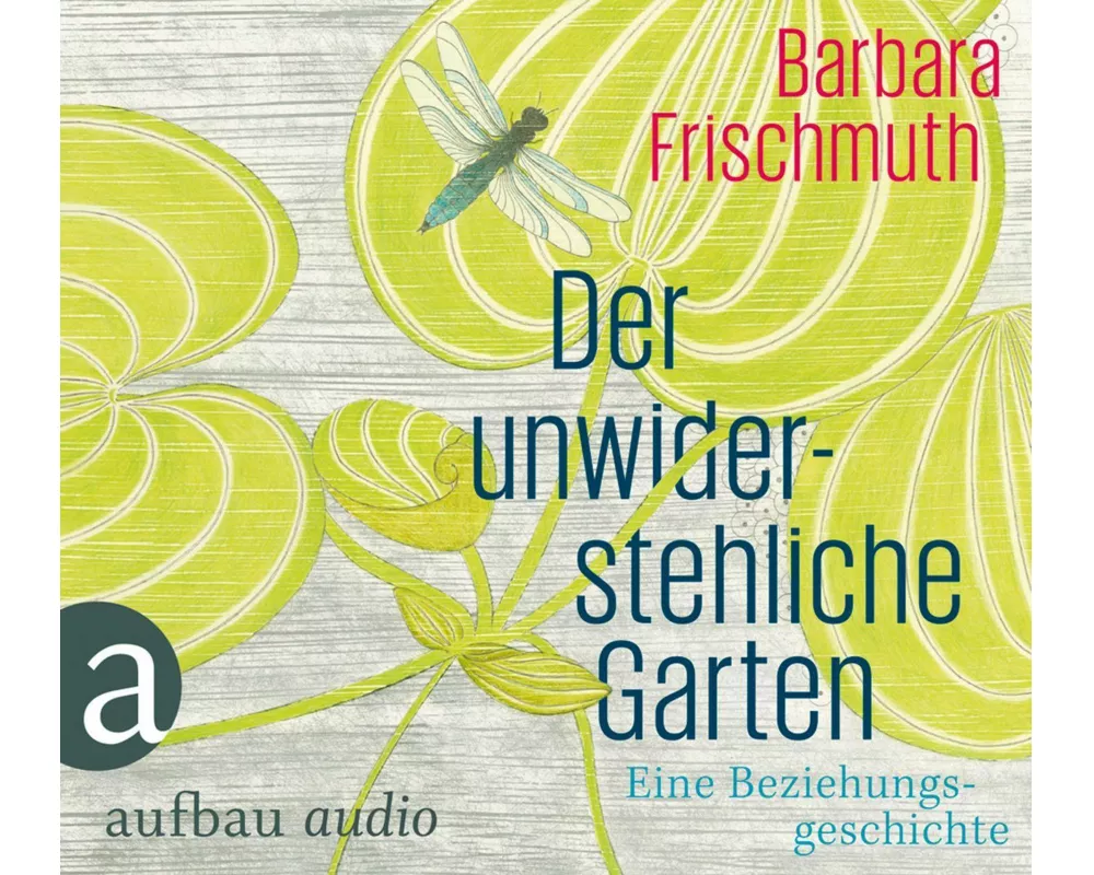 Der unwiderstehliche Garten