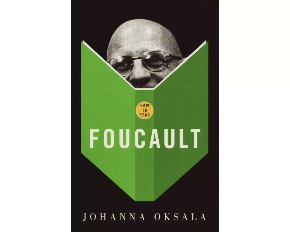 How to Read Foucault