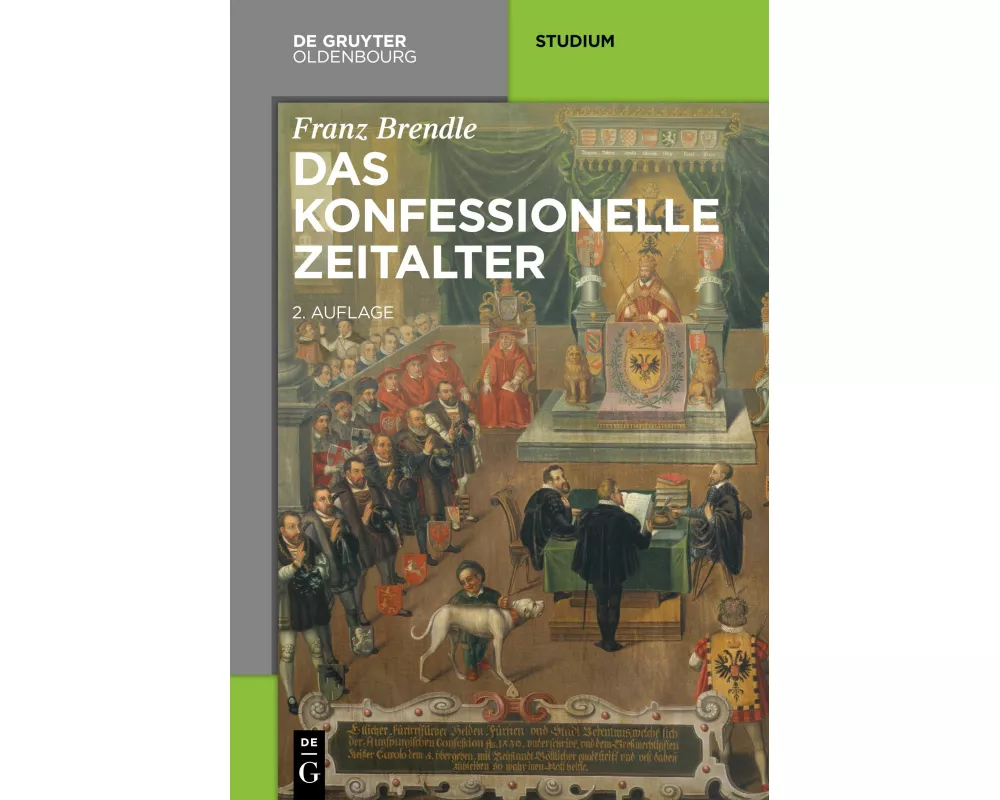 Das konfessionelle Zeitalter