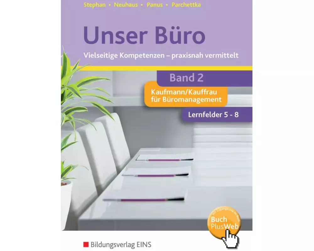 Unser Büro Vielseitige Kompetenzen - praxisnah vermittelt