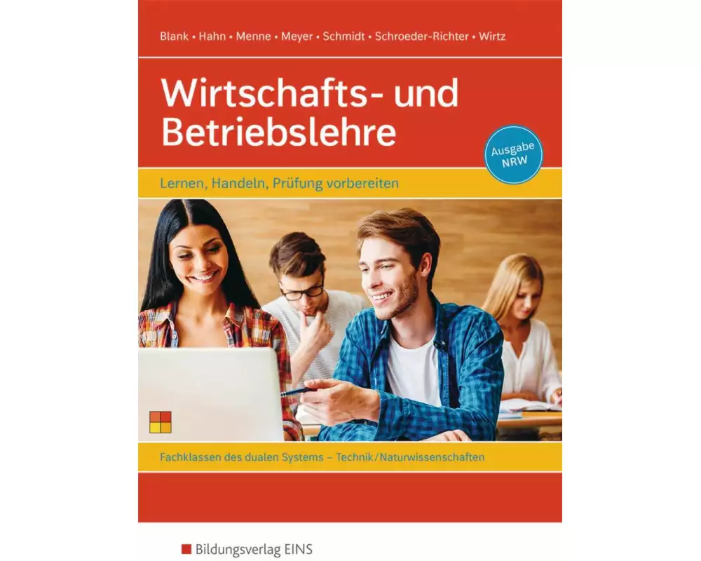 Wirtschafts- und Betriebslehre - Lernen, handeln, Prüfung vorbereiten