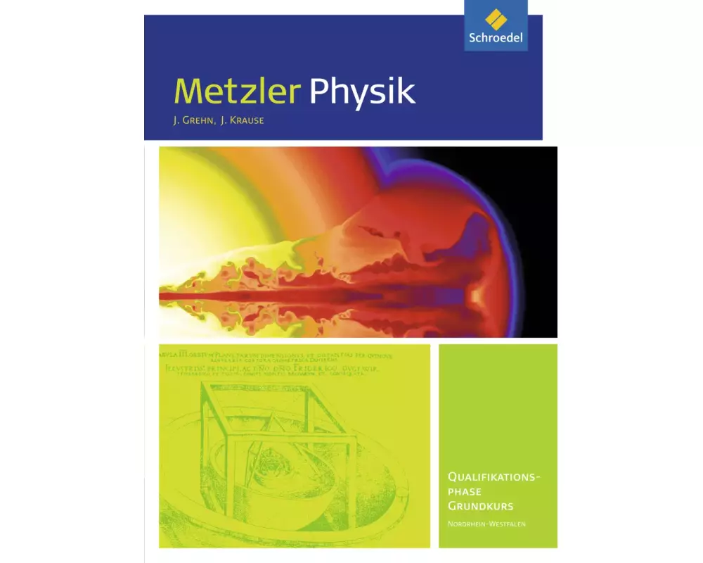 Metzler Physik SII - Ausgabe 2014 für Nordrhein-Westfalen