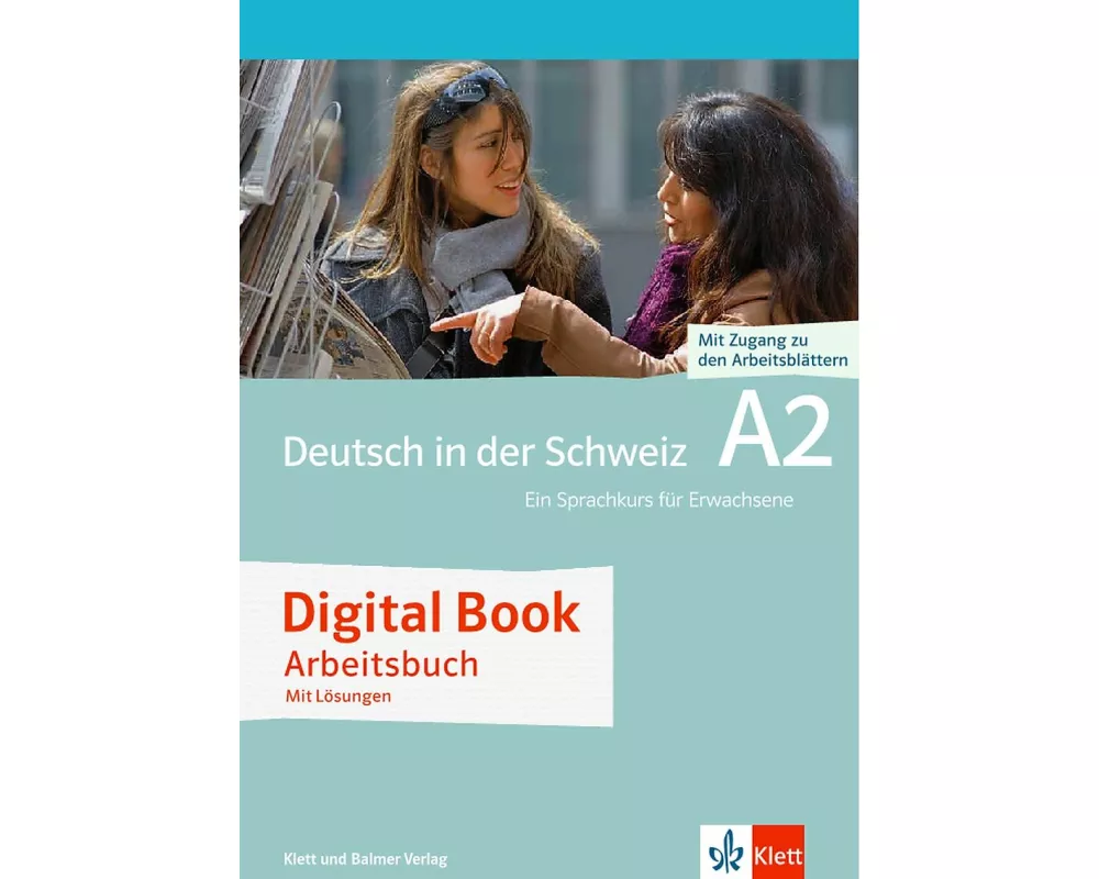 Deutsch in der Schweiz / Deutsch in der Schweiz A2