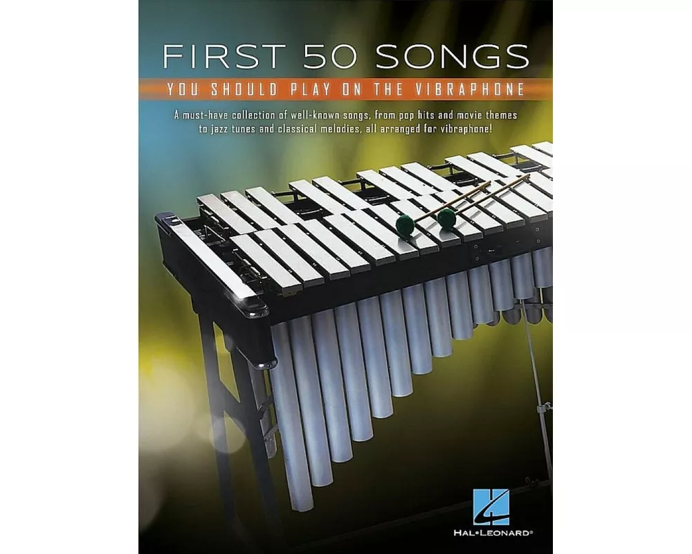 First 50 Songs You Should Play on Vibraphone