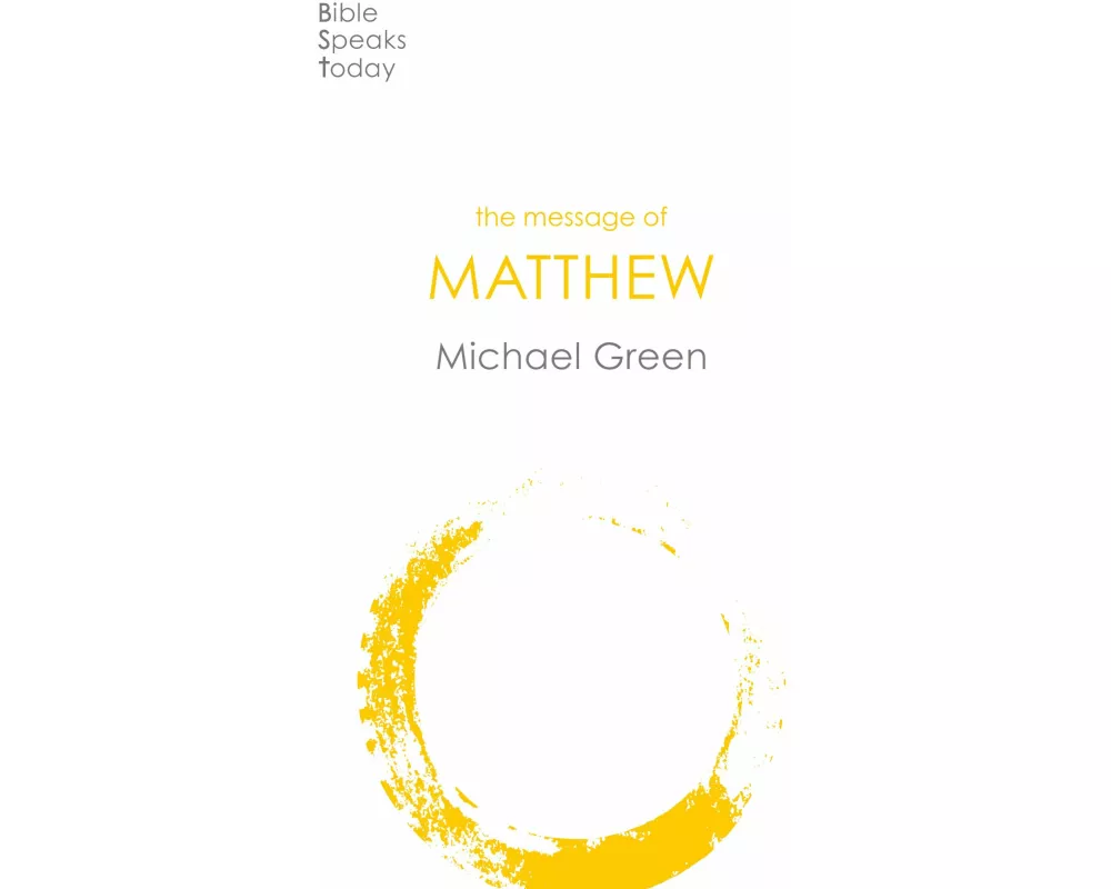 The Message of Matthew