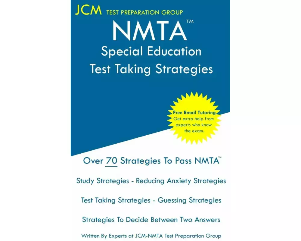 NMTA Special Education - Test Taking Strategies