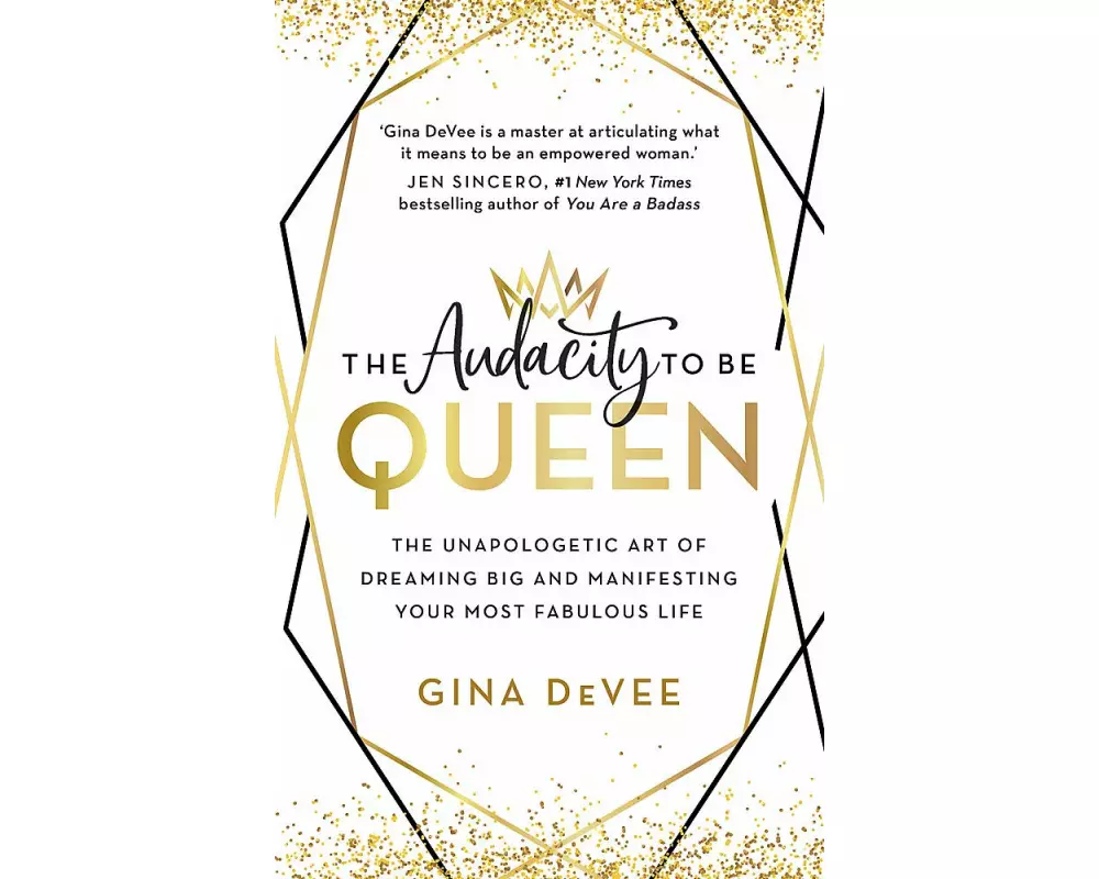 The Audacity To Be Queen