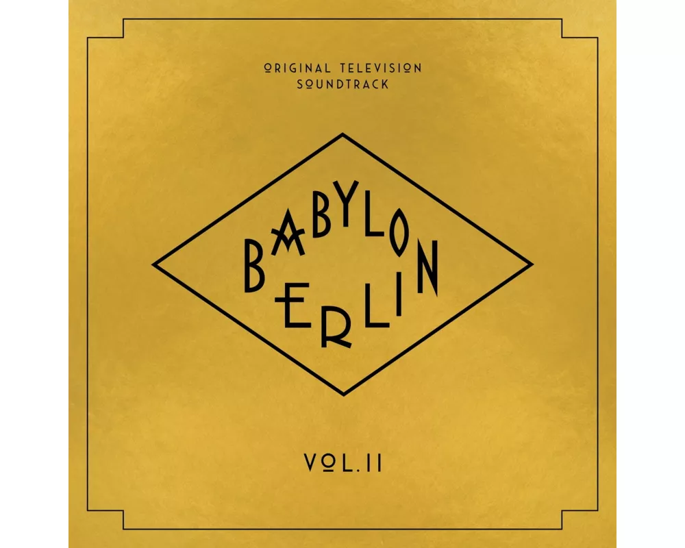 Babylon Berlin (Original Television Soundtrack) Vo