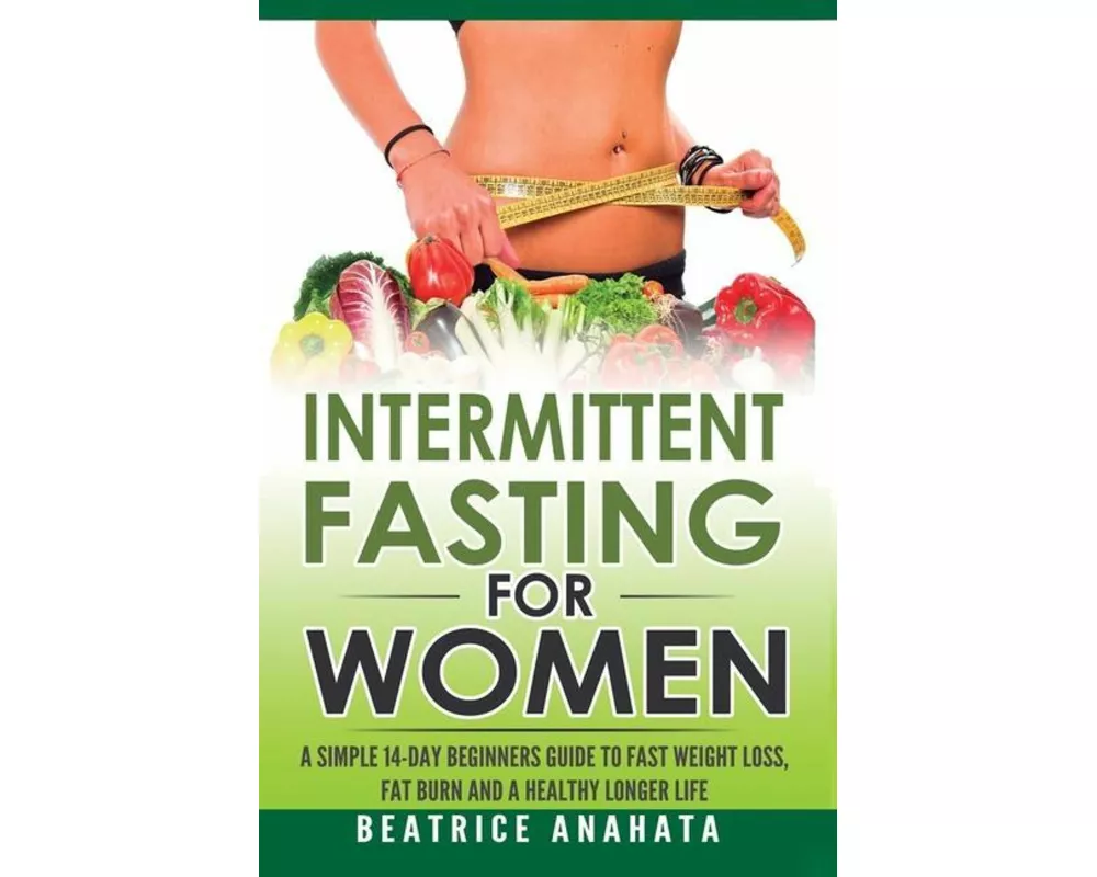 Intermittent Fasting for Women