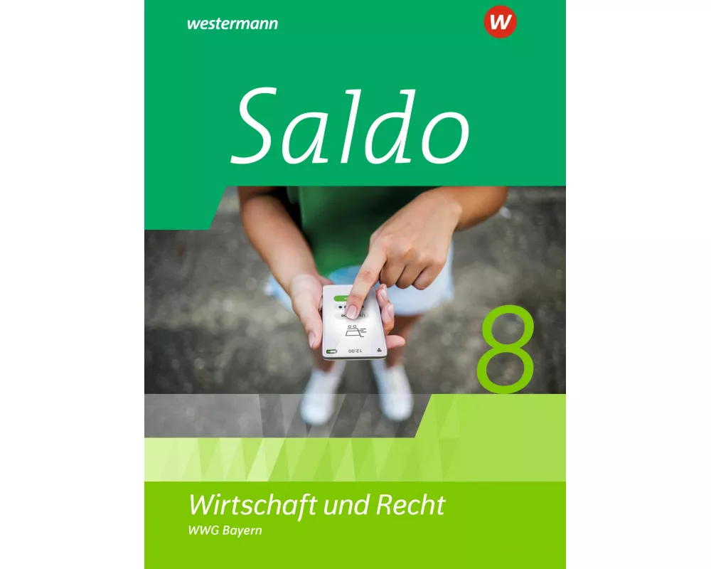 Saldo - Wirtschaft und Recht - Ausgabe 2021 für Wirtschaftsgymnasien in Bayern