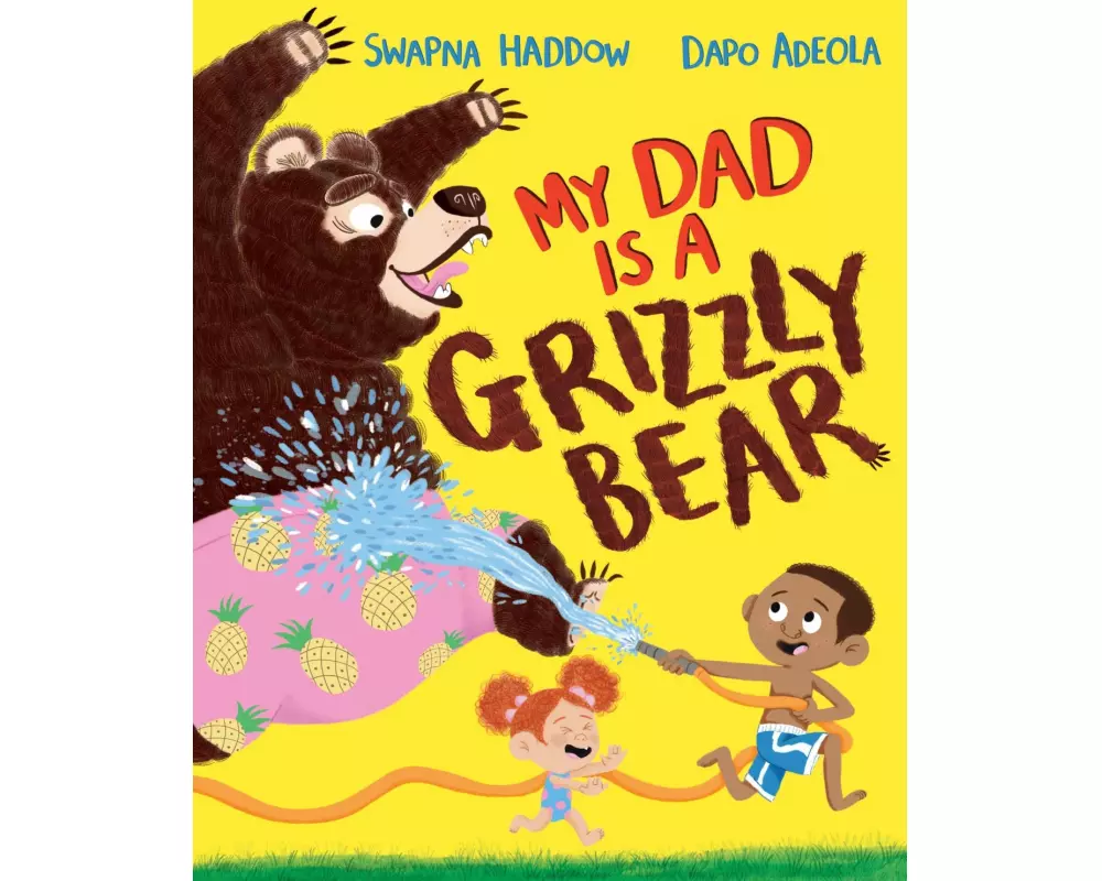 My Dad Is A Grizzly Bear