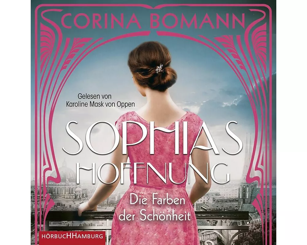 Die Farben der Schönheit - Sophias Hoffnung