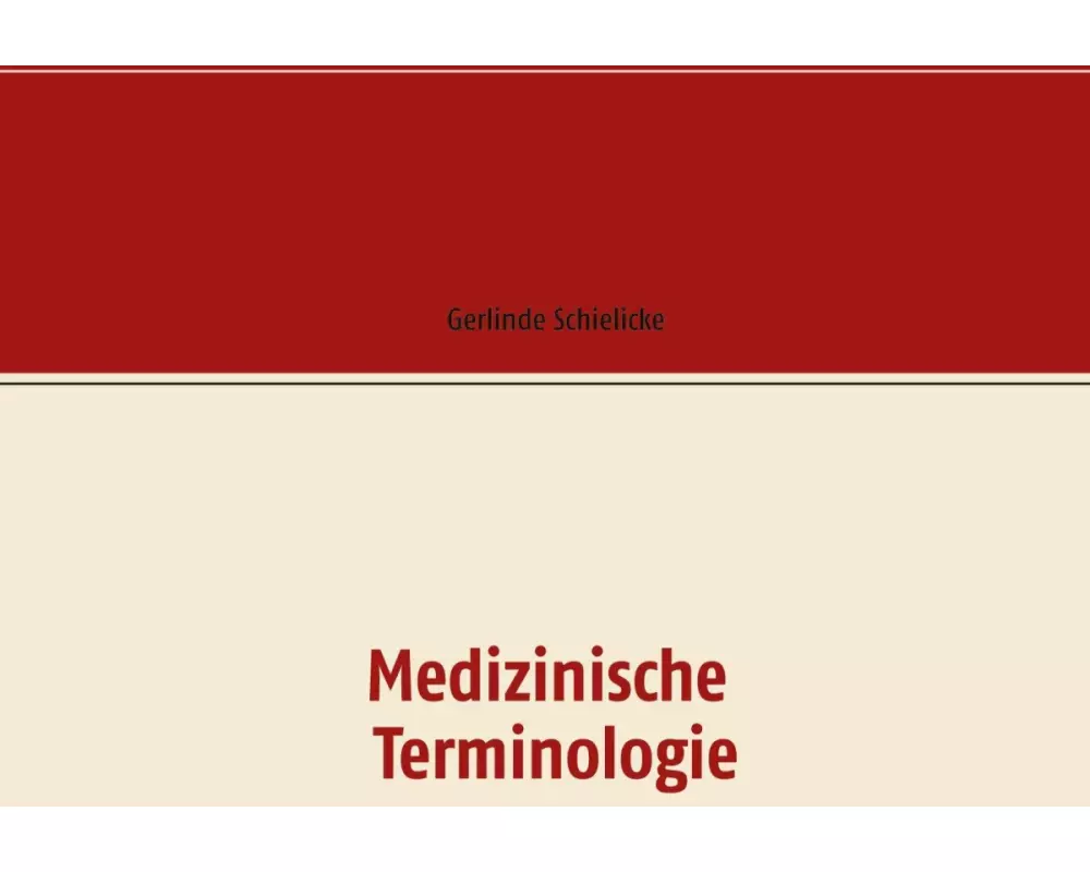 Medizinische Terminologie