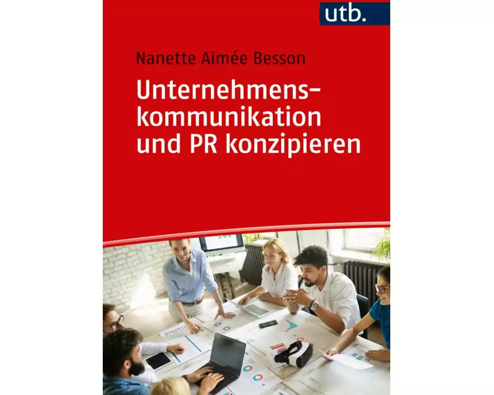 Unternehmenskommunikation und PR konzipieren