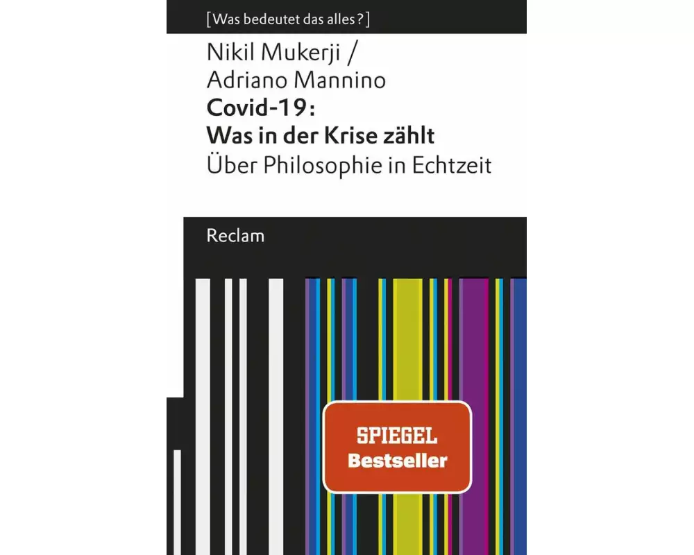 Covid-19: Was in der Krise zählt. Über Philosophie in Echtzeit