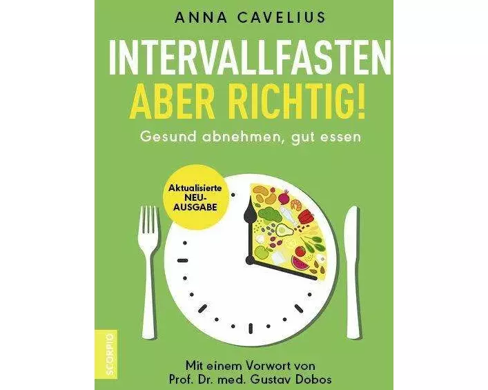 Intervallfasten – aber richtig!