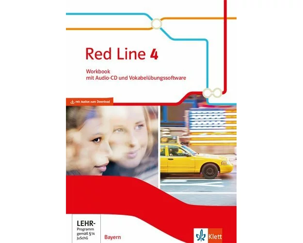 Red Line 4. Ausgabe Bayern. Workbook mit Audios und Vokabelübungssoftware Klasse 8