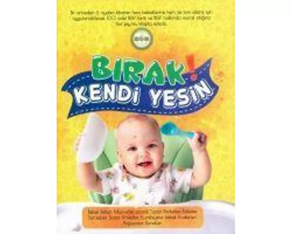 Birak Kendi Yesin