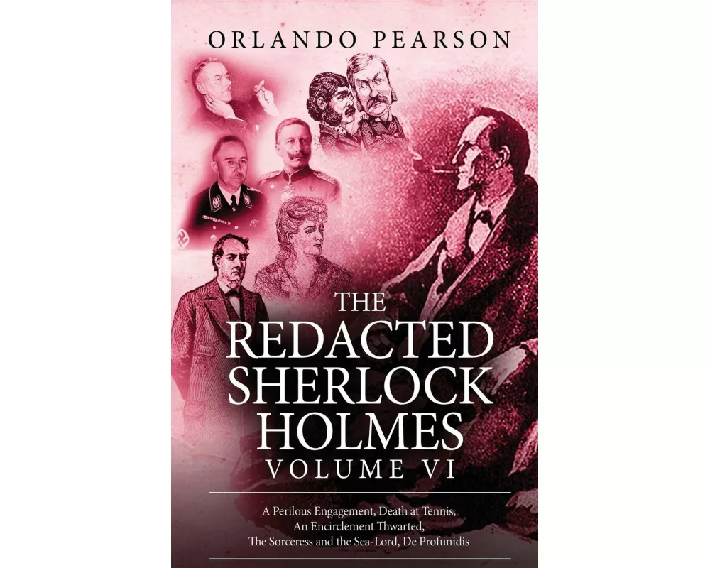The Redacted Sherlock Holmes - Volume VI