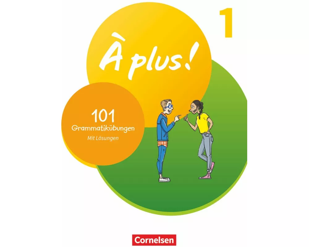 À plus ! Neubearbeitung - Französisch als 1. und 2. Fremdsprache - Ausgabe ab 2020 - Band 1