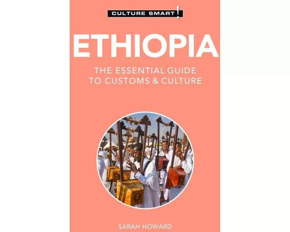 Ethiopia - Culture Smart!