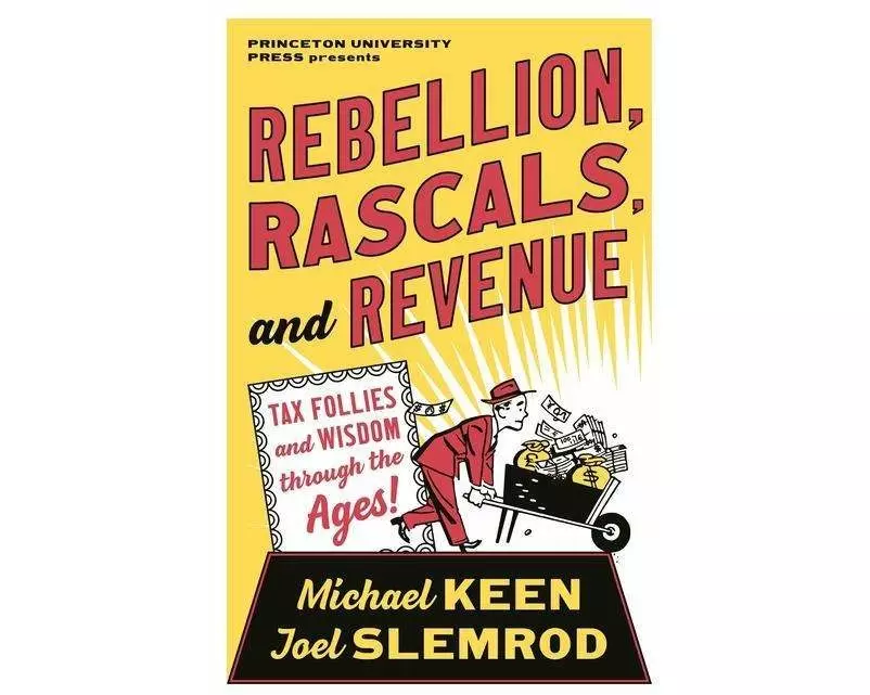 Rebellion, Rascals, and Revenue