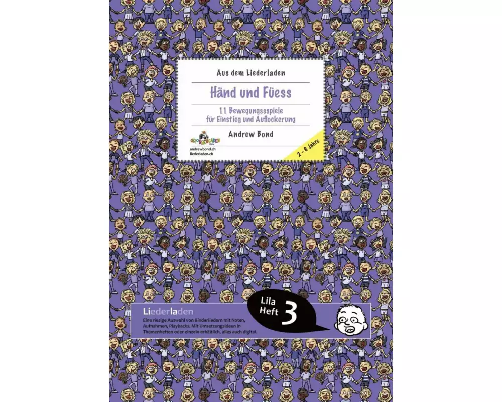 LILA03 Händ und Füess, Liederheft