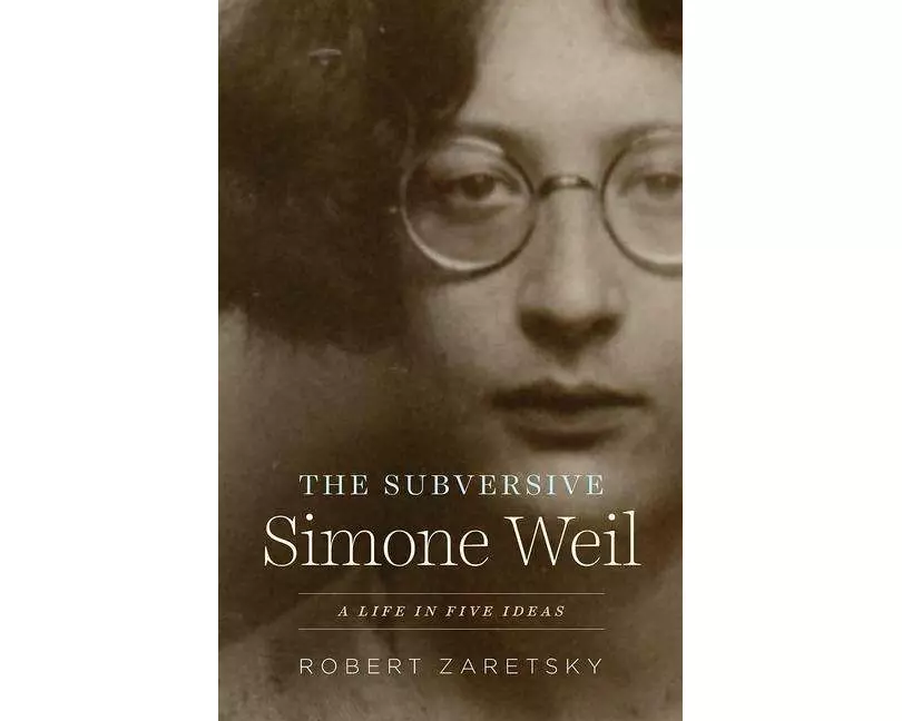 The Subversive Simone Weil