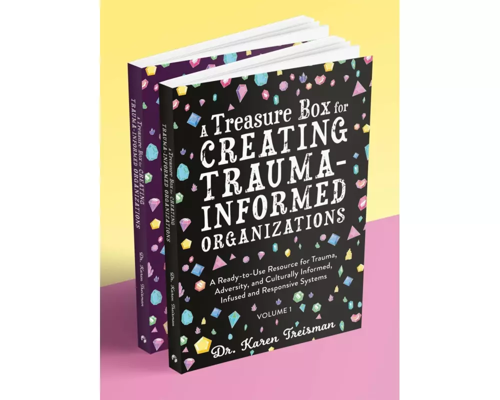 A Treasure Box for Creating Trauma-Informed Organizations