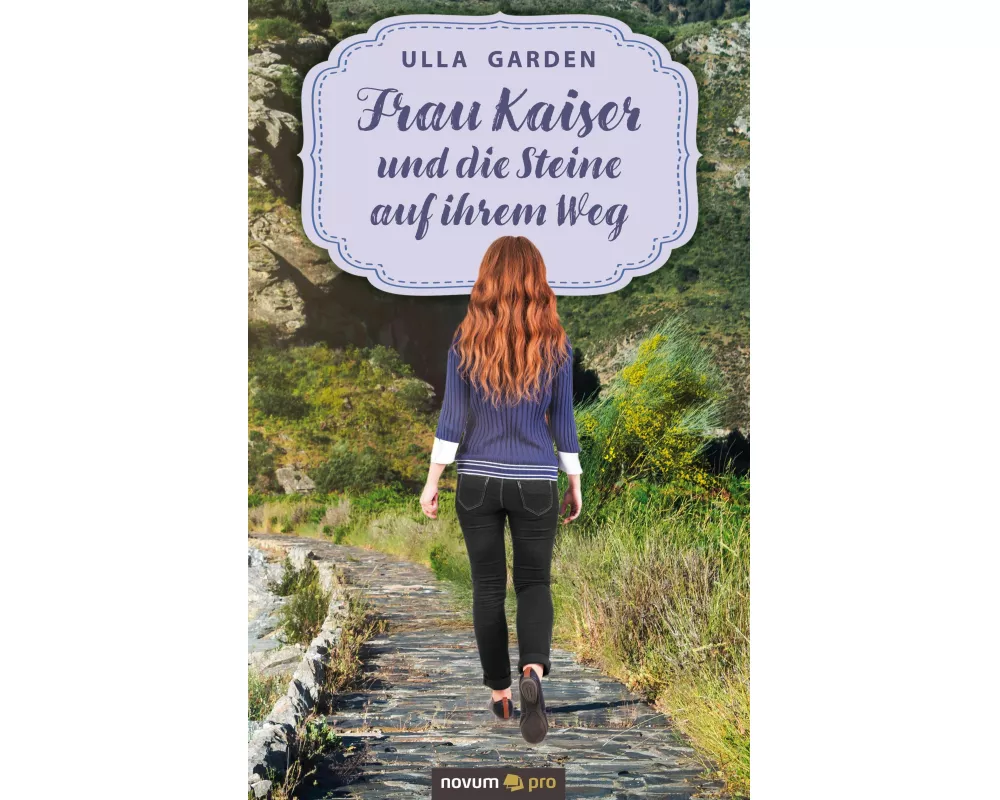 Frau Kaiser und die Steine auf ihrem Weg