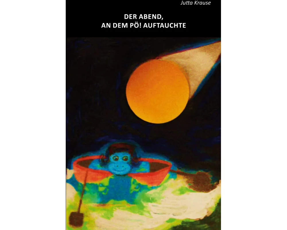 Der Abend, an dem Pö! auftauchte