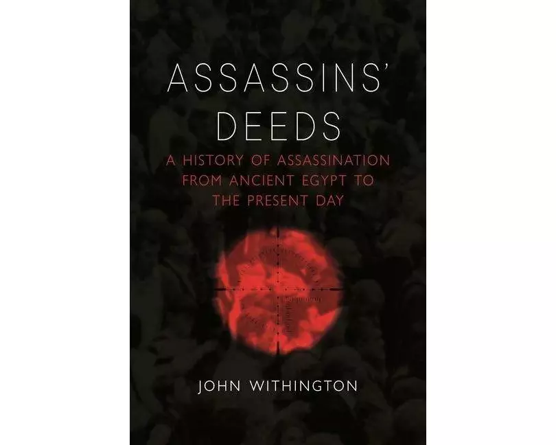 Assassins’ Deeds