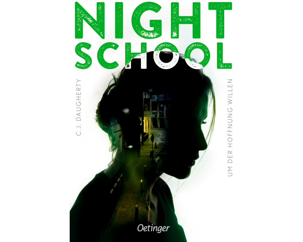 Night School 4. Um der Hoffnung willen