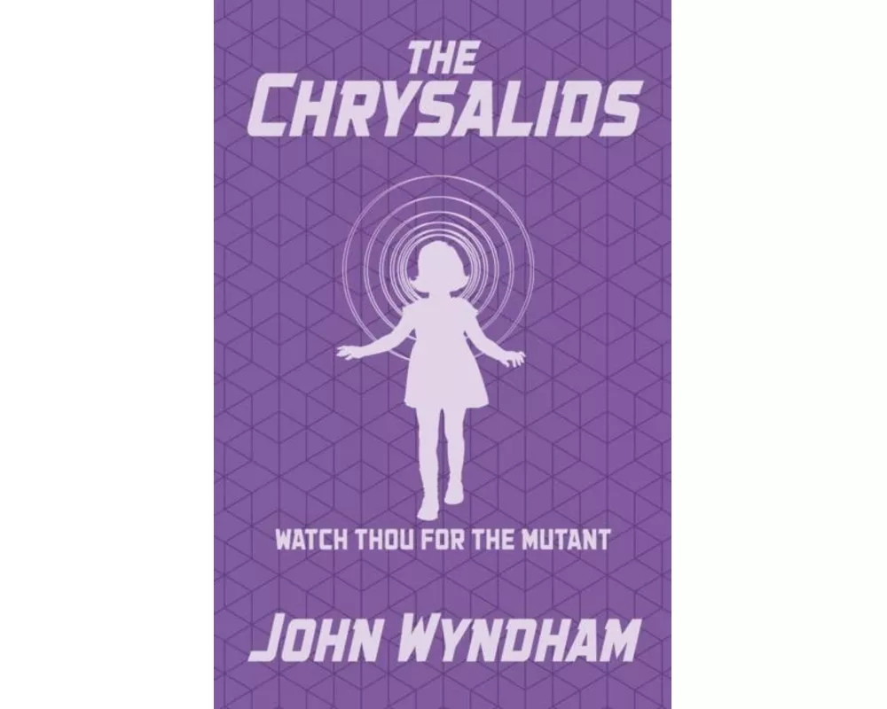 The Chrysalids