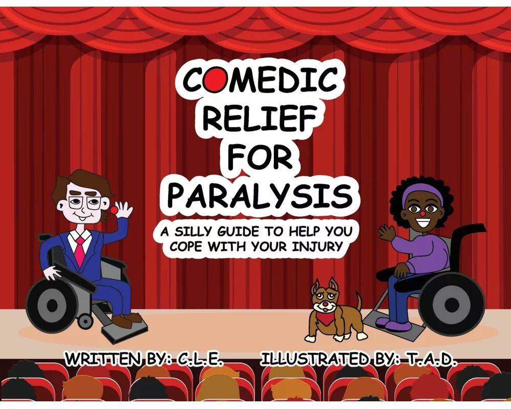 Comedic Relief for Paralysis