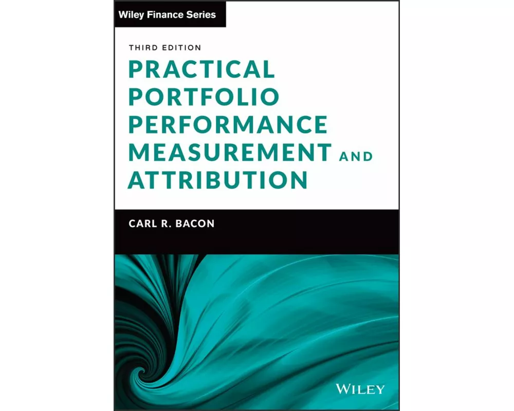 Practical Portfolio Performance Measurement and Attribution