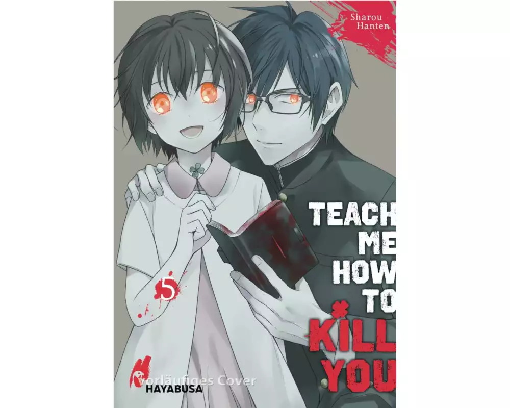 Teach me how to Kill you 5