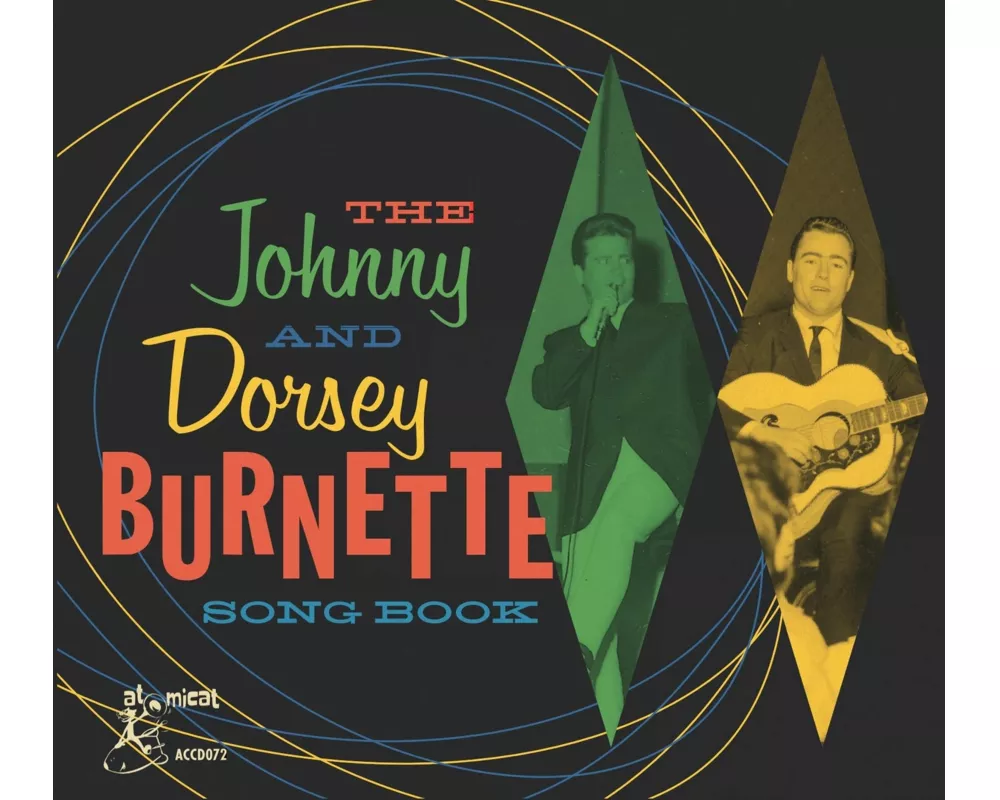 The Johnny And Dorsey Burnette Song Book