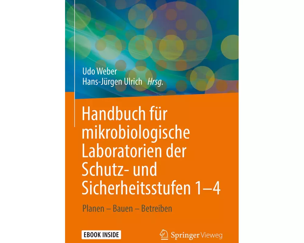 Handbuch für mikrobiologische Laboratorien der Schutz- und Sicherheitsstufen 1-4