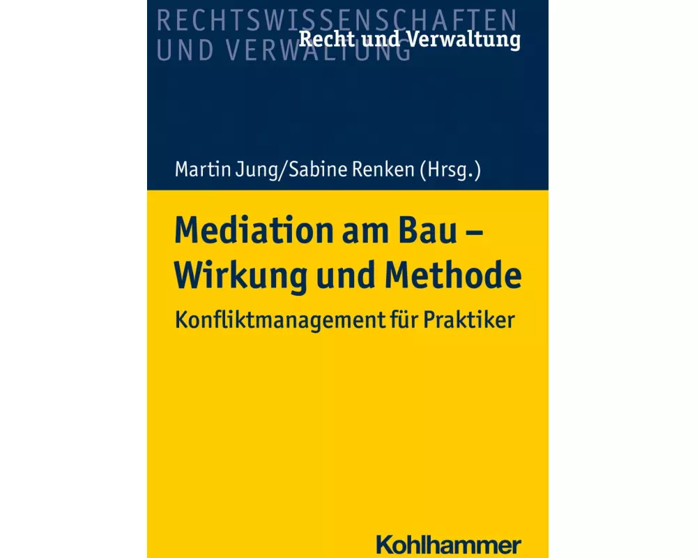Mediation am Bau - Wirkung und Methode