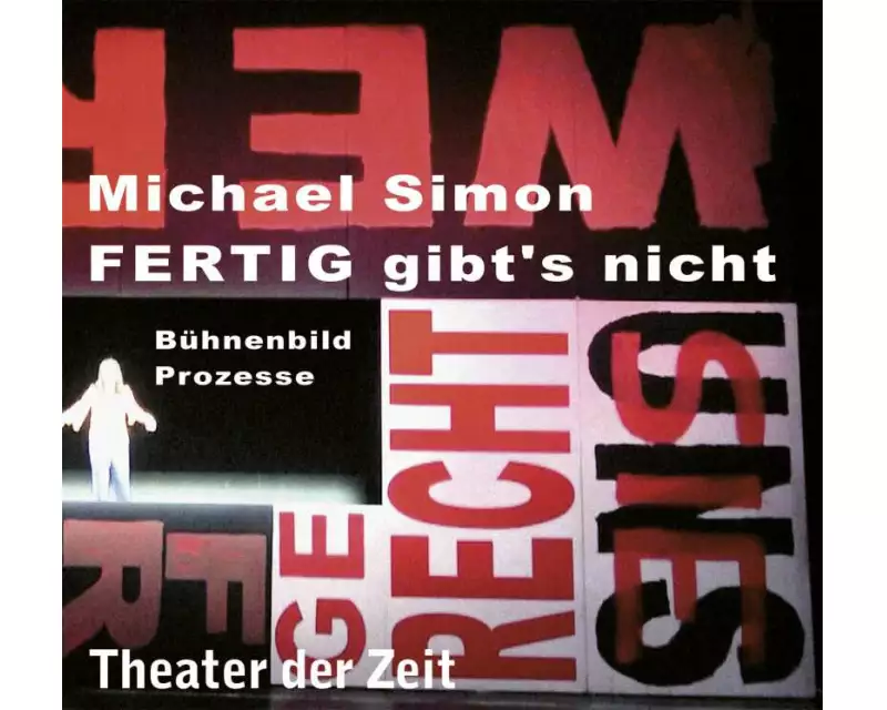Michael Simon - FERTIG gibt's nicht