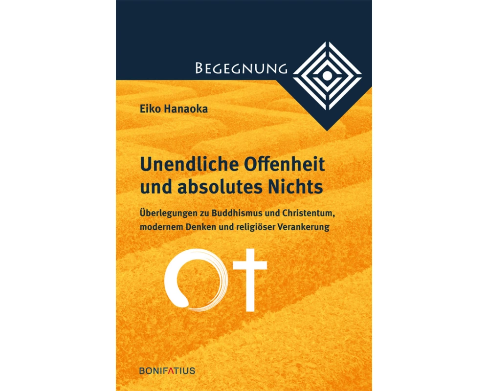 Unendliche Offenheit und absolutes Nichts