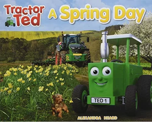 Tractor Ted A Spring Day