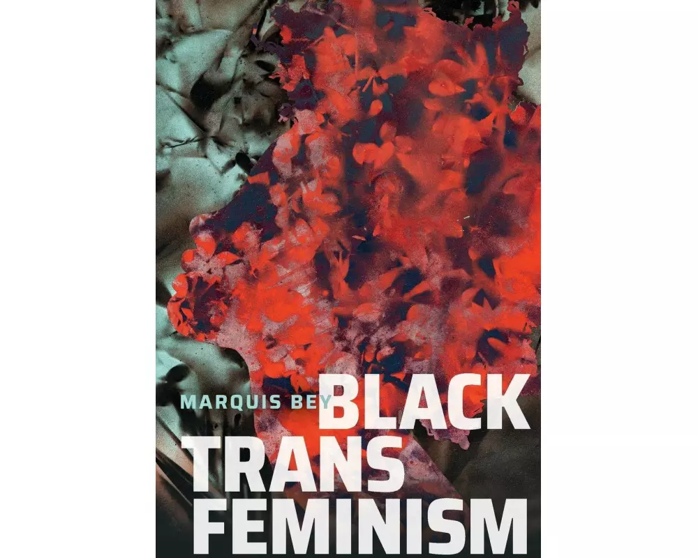 Black Trans Feminism