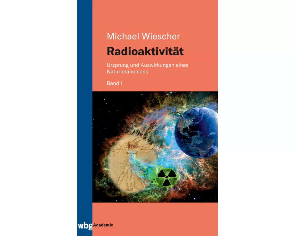 Radioaktivität - Band I